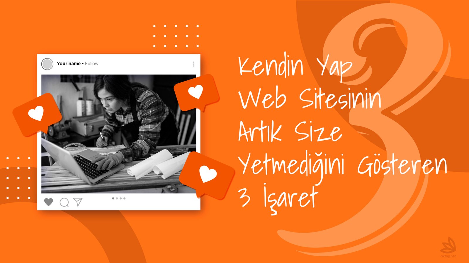 Kendin Yap Web Sitesinin Artık Size Yetmediğini Gösteren 3 İşaret Features