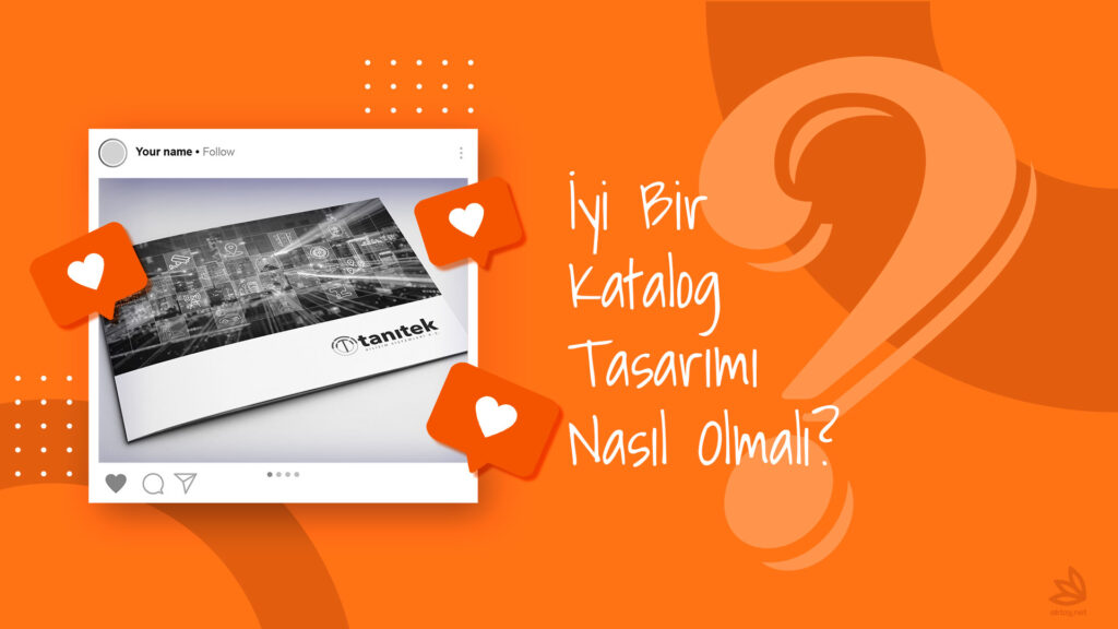 İyi Bir Katalog Tasarımı Nasıl Olmalı? Features